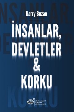 İnsanlar Devletler ve Korku